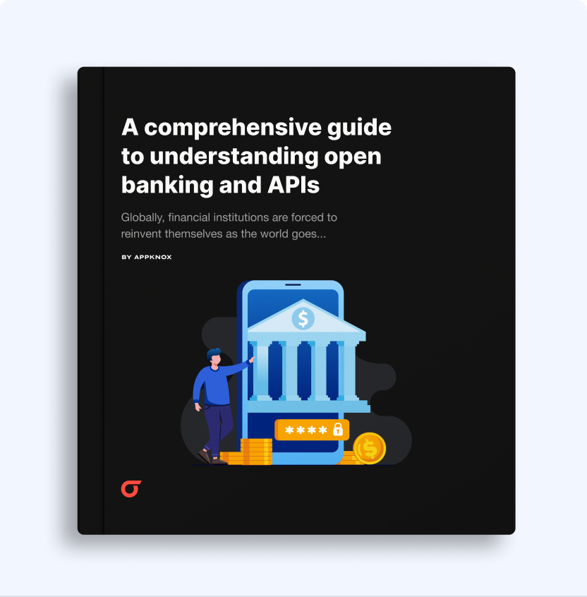 A comprehensive guide to understanding open banking and APIs