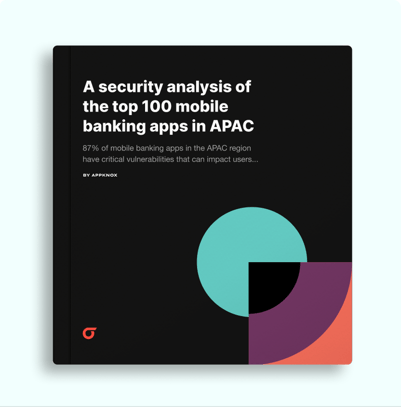 A security analysis of the top 100 mobile banking apps in APAC