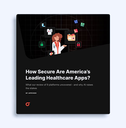 How Secure Are America’s Leading Healthcare Apps?