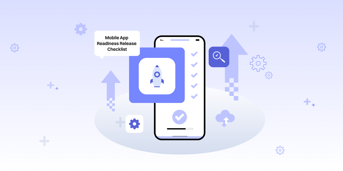 Mobile App Release Readiness Checklist
