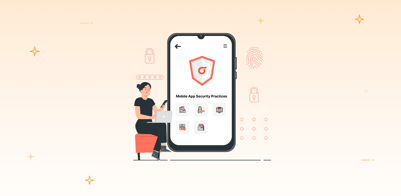 Top 5 Mobile App Security Practices for Companies