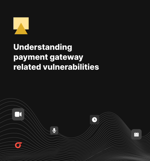 Understanding Payment Gateway Related Vulnerabilities