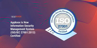 Appknox is Now Information Security Management System (ISO/IEC 27001:2013) Certified