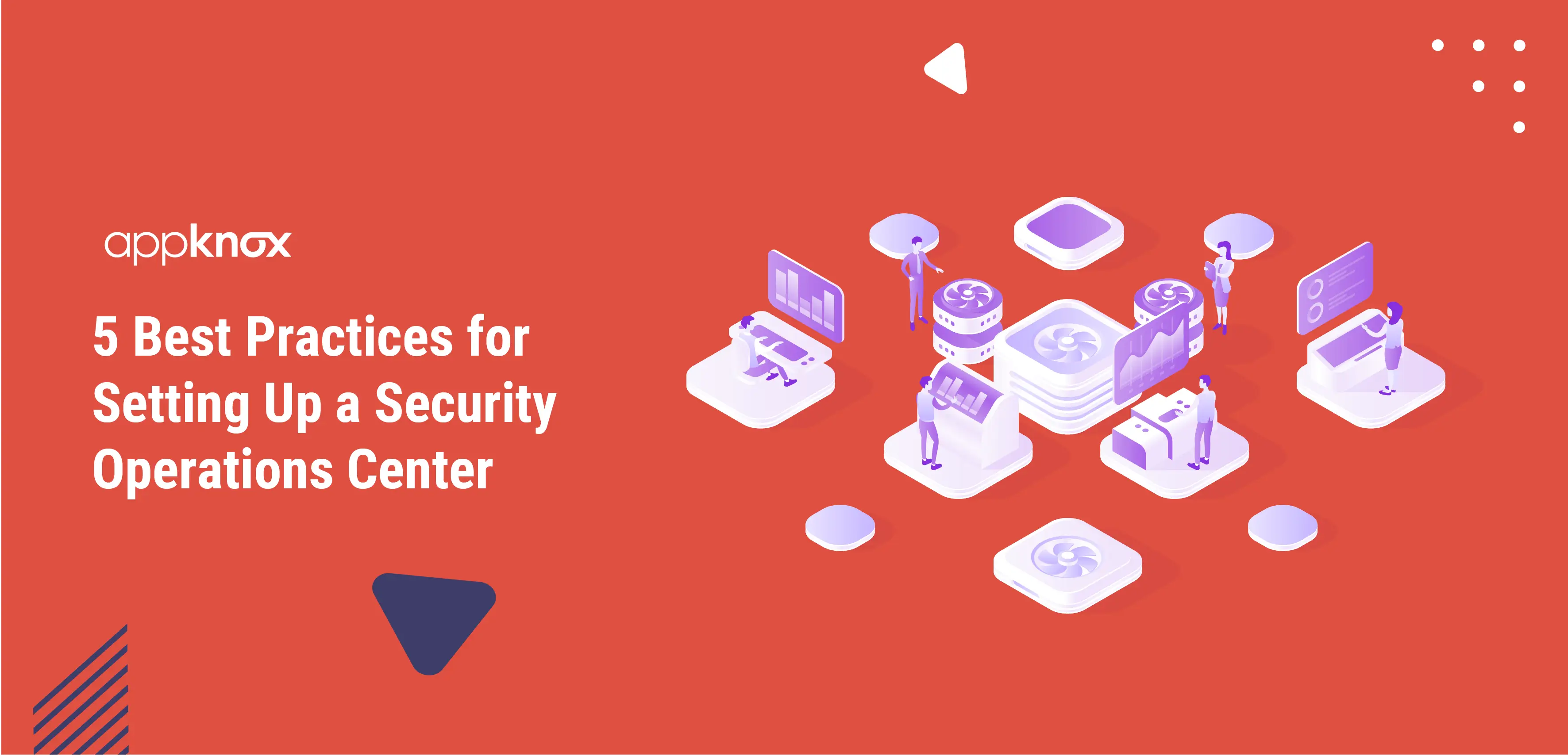 Best Practices for Setting Up a Security Operations Center
