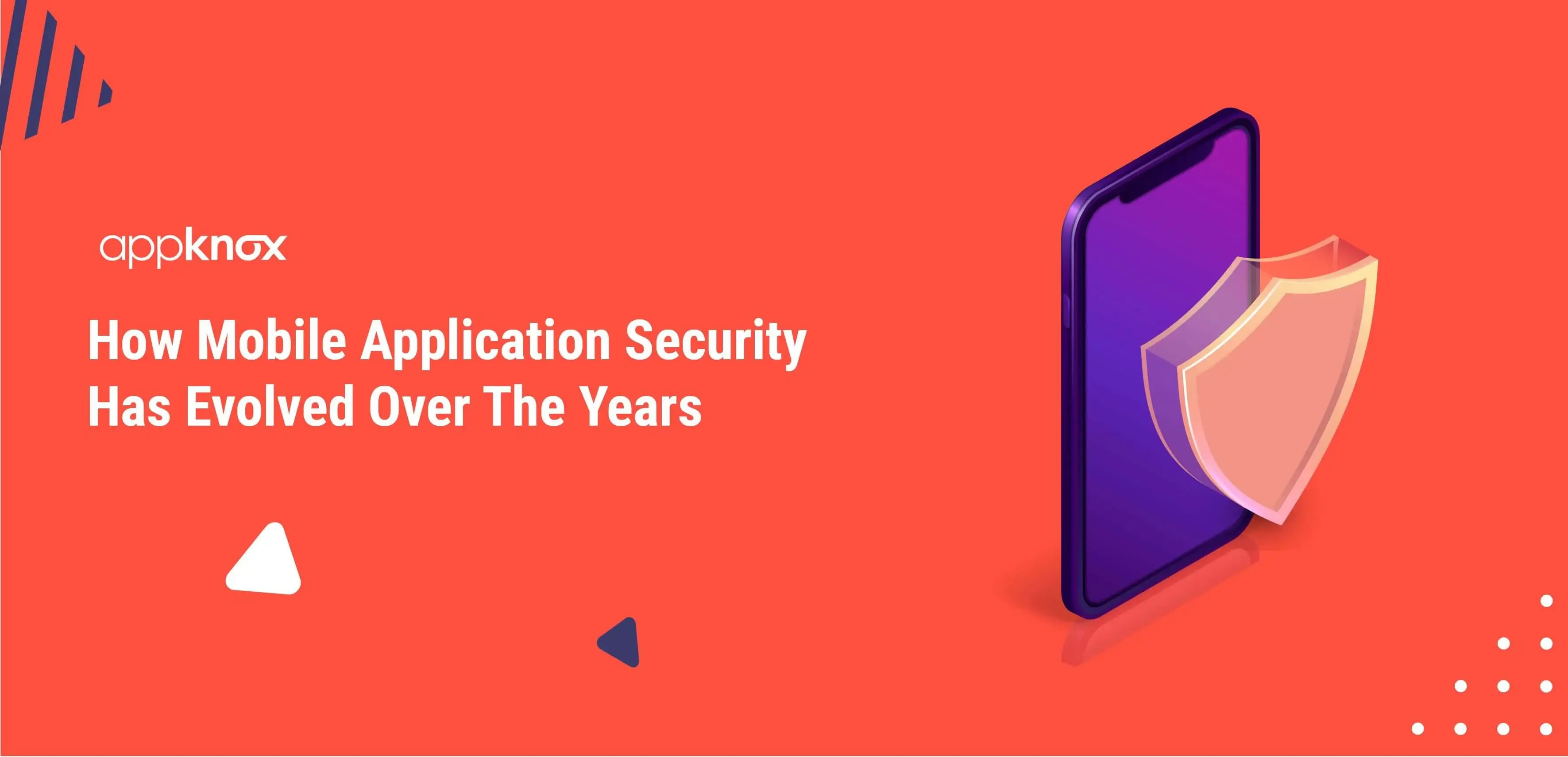 Mobile Application Security Evolution