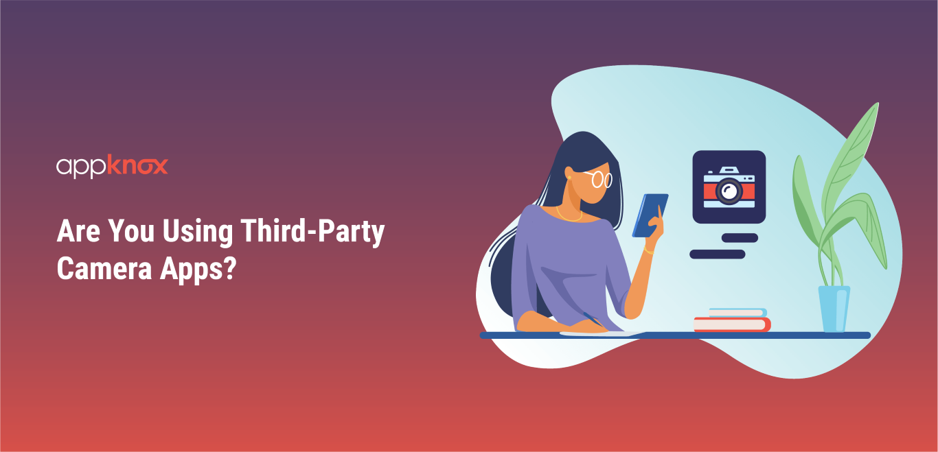 Third-Party Camera Apps