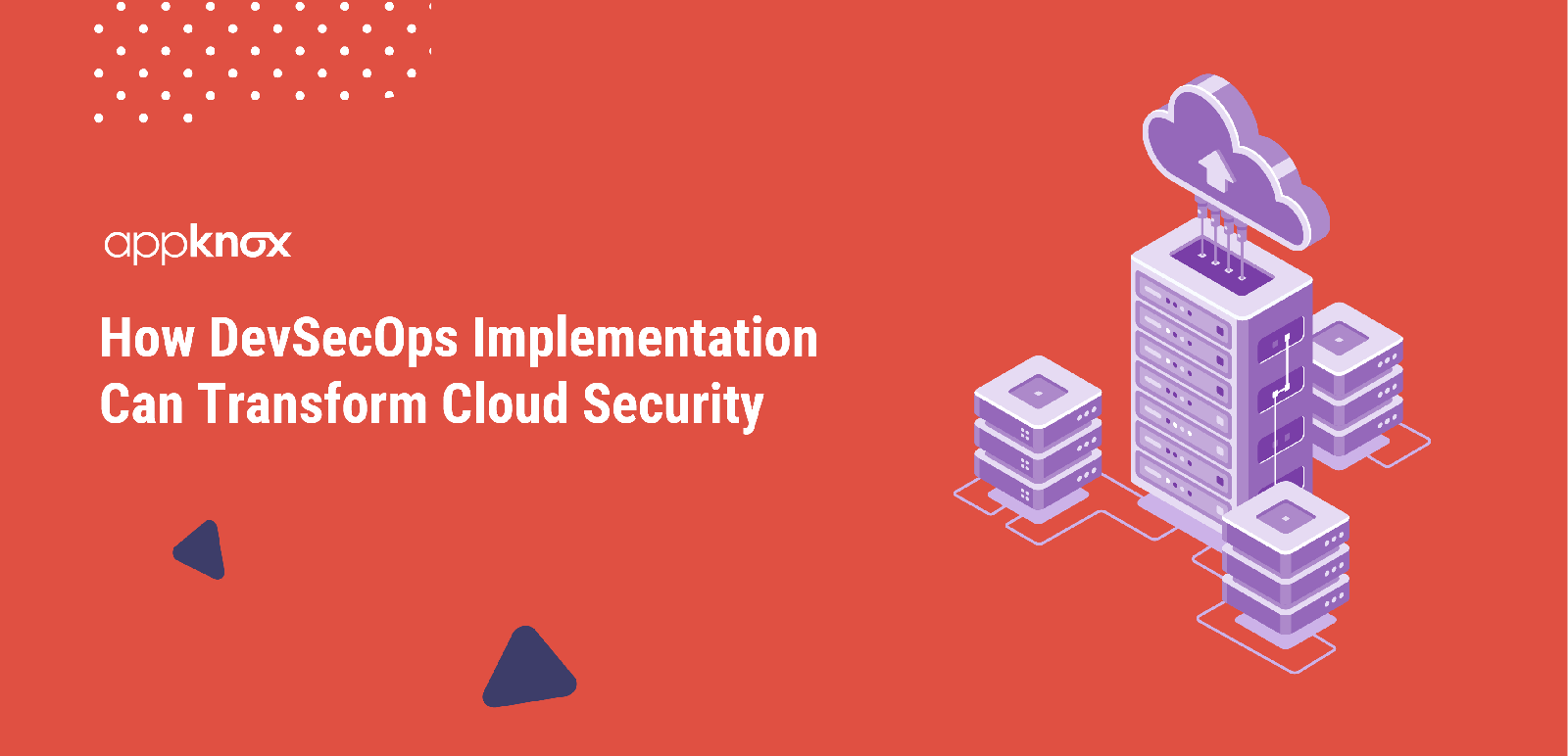 DevSecOps Implementation Can Transform Cloud Security