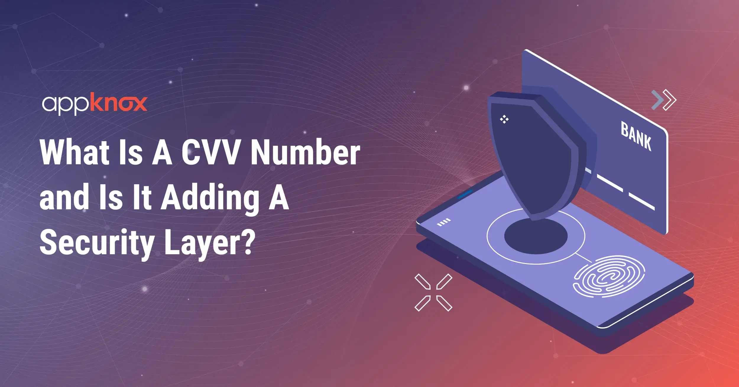 What is a CVV Number and is it adding a security layer?