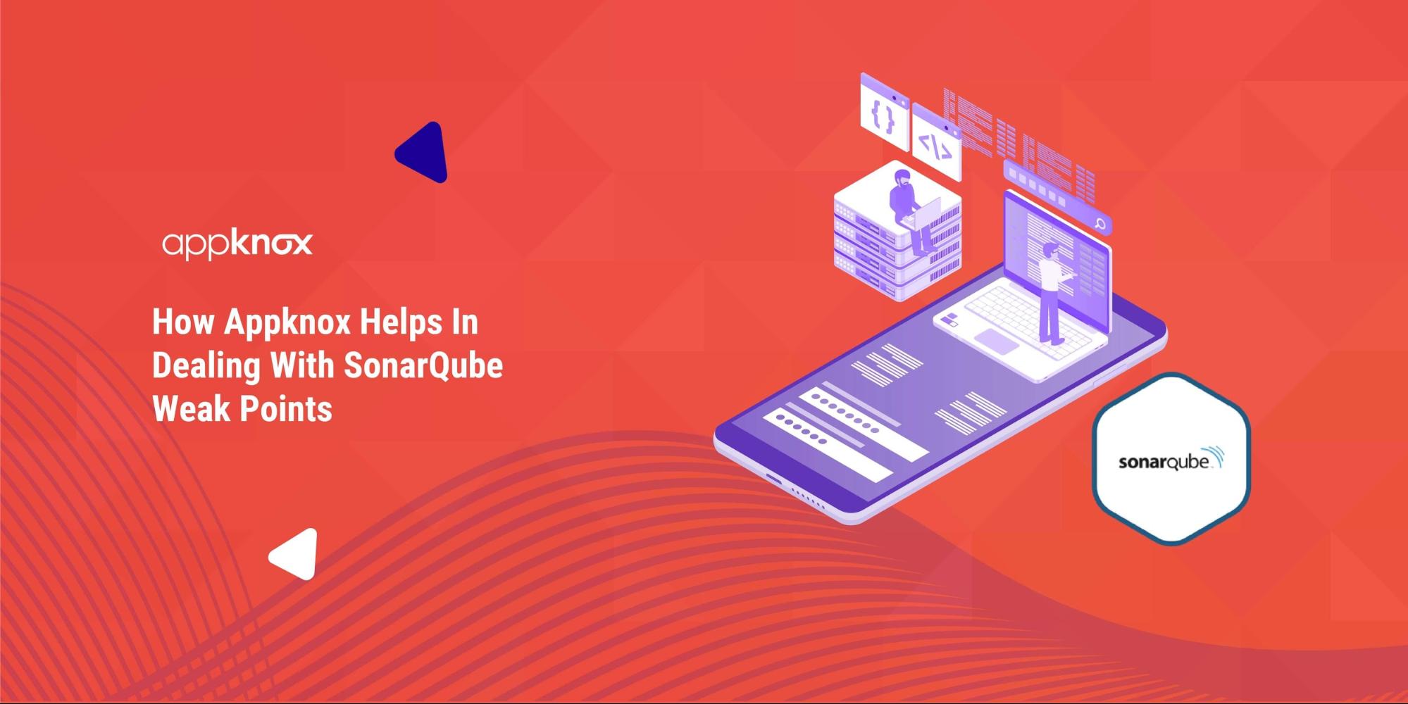 How Appknox Helps In Dealing With SonarQube Weak Points
