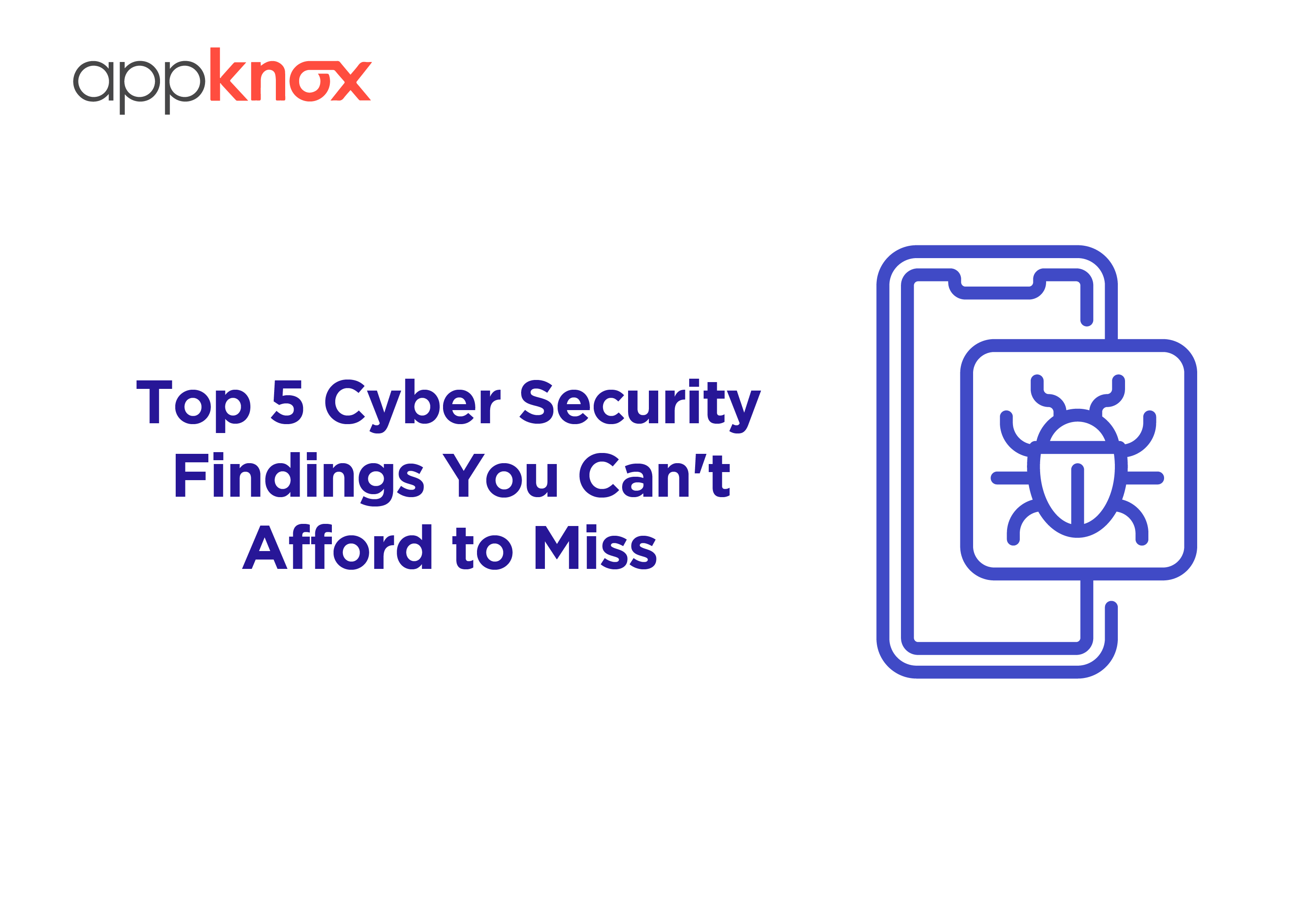 INFOGRAPHICS - Top 5 Cyber Security Findings You Cant Afford to Miss (1)