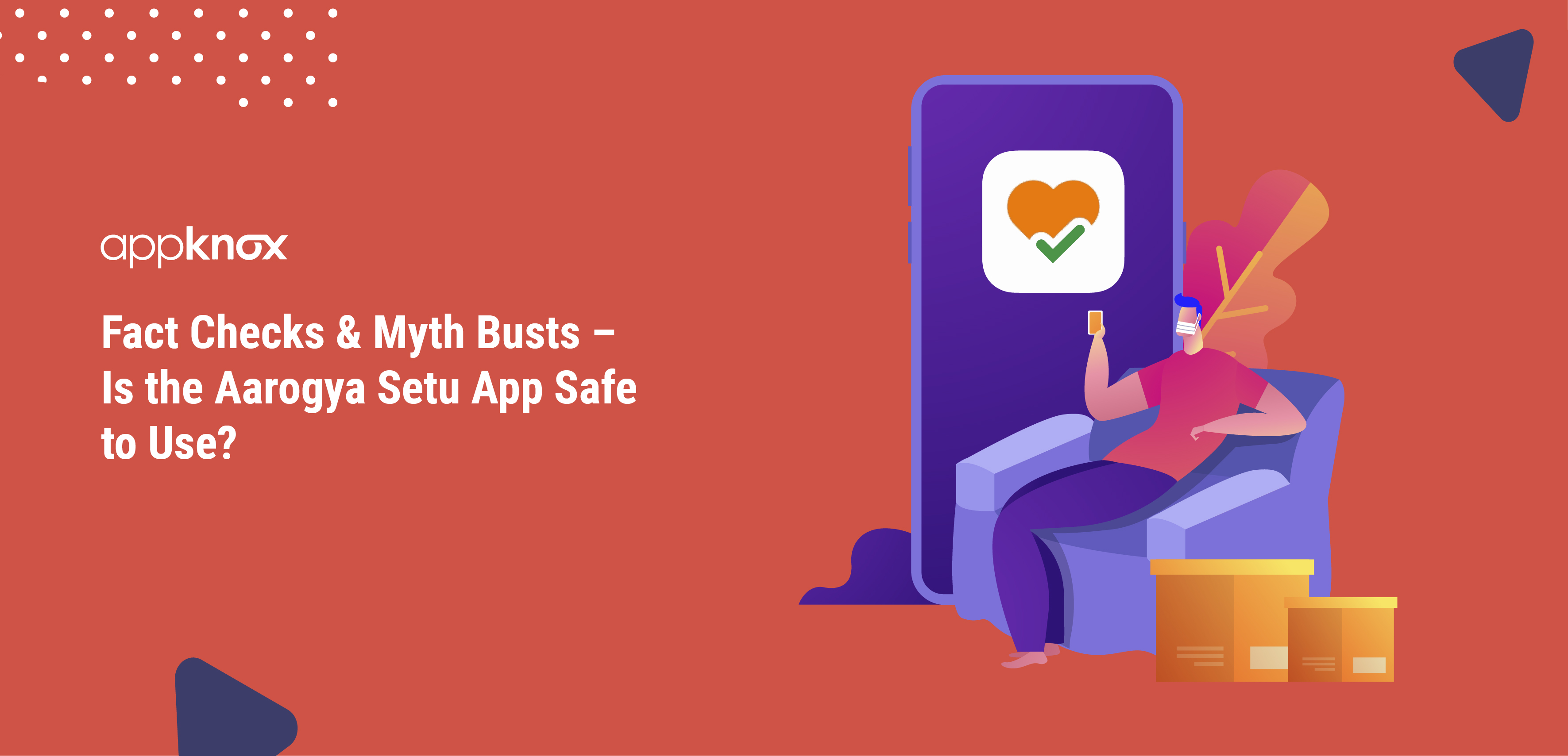 Is the Aarogya Setu App Safe to Use?