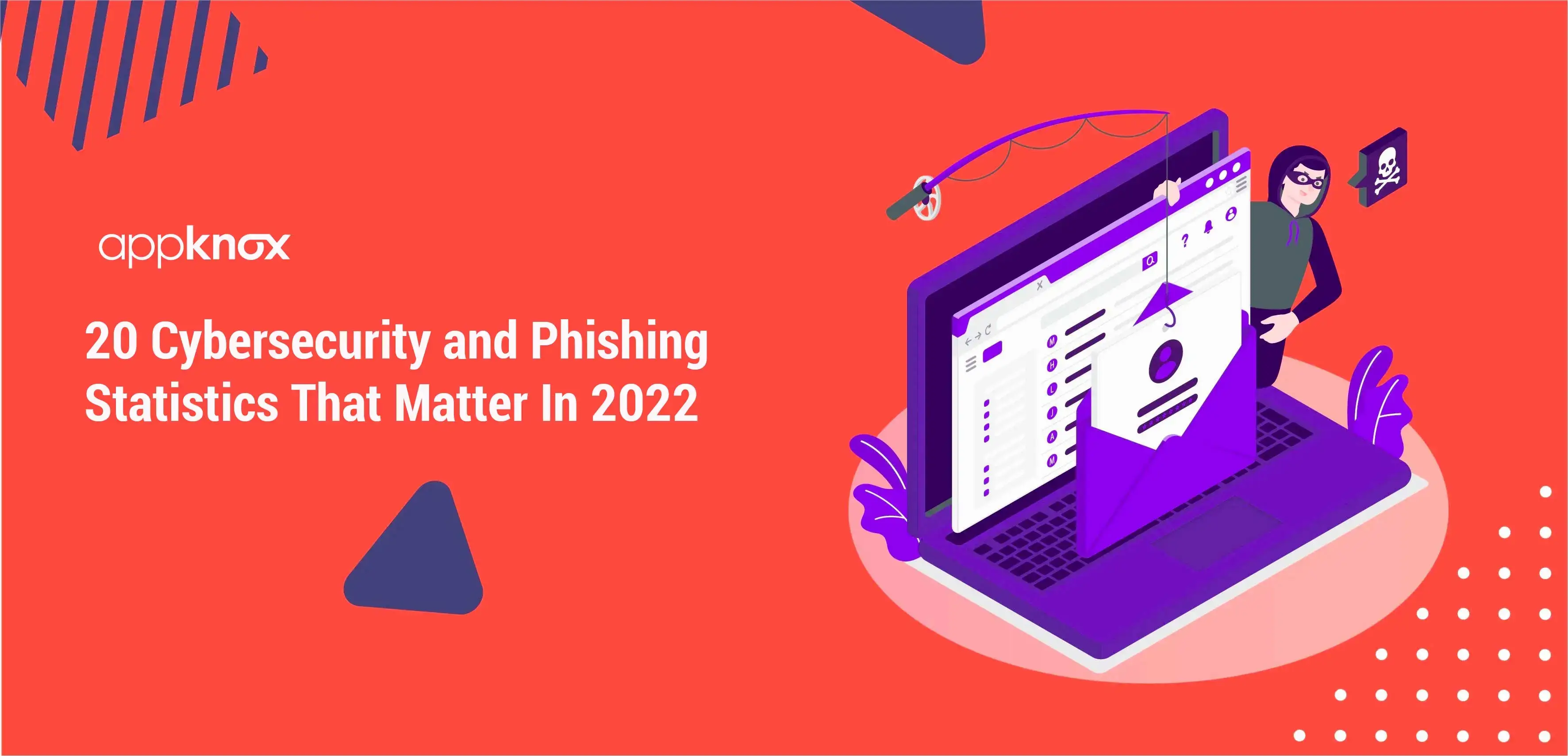 20 Cybersecurity and Phishing Statistics That Matter In 2022