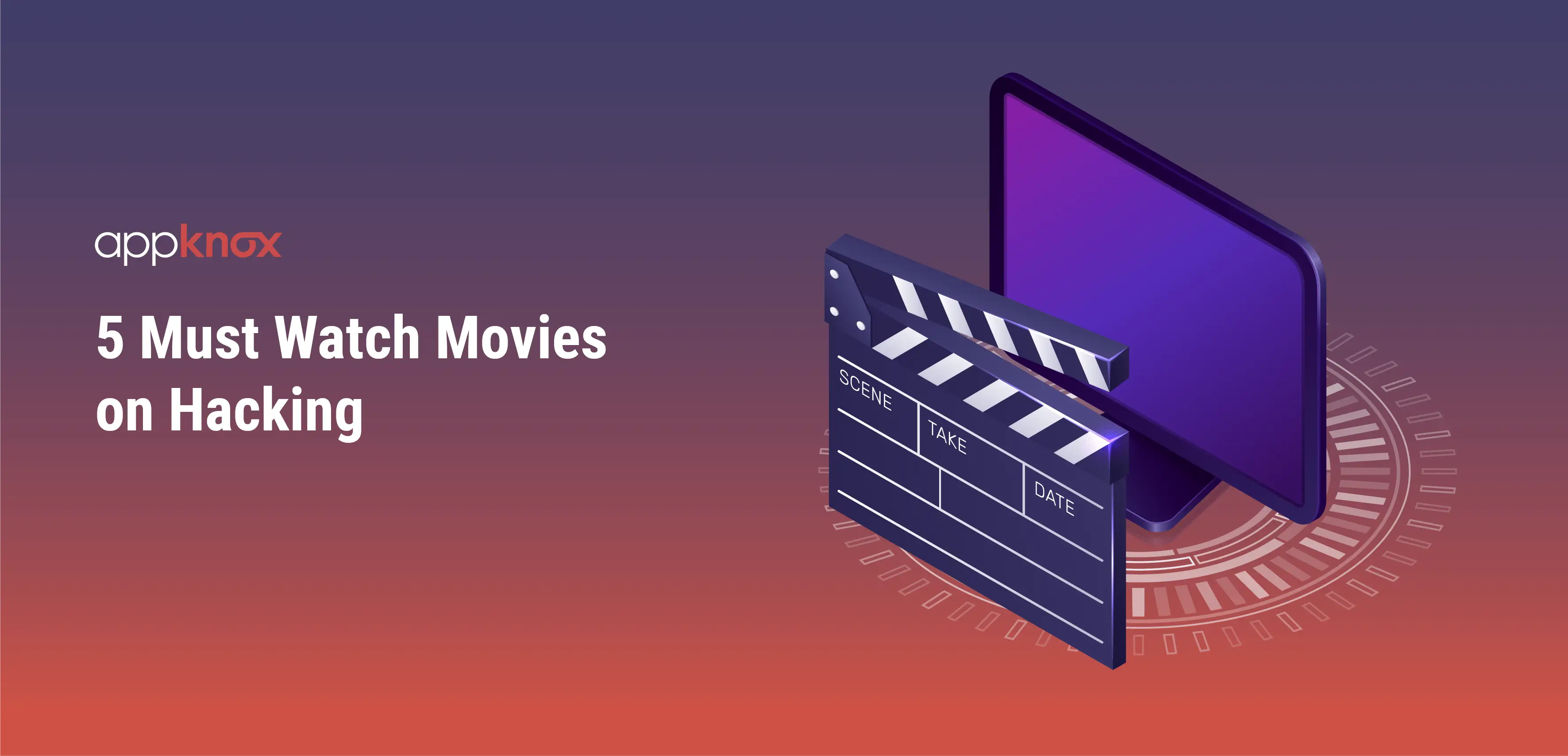 5 Must Watch Movies on Hacking