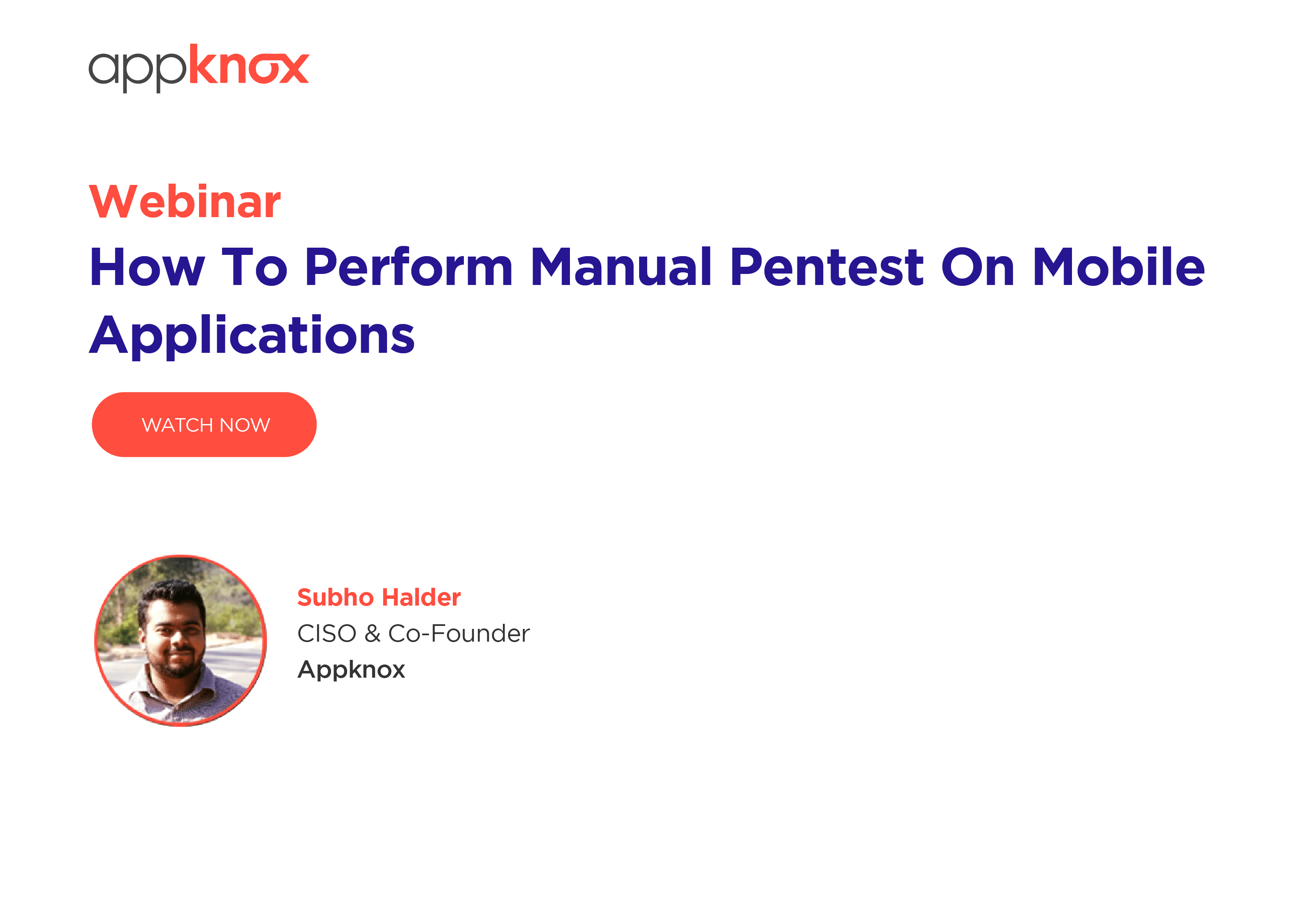WEBINAR - How To Perform Manual Pentest On Mobile Applications
