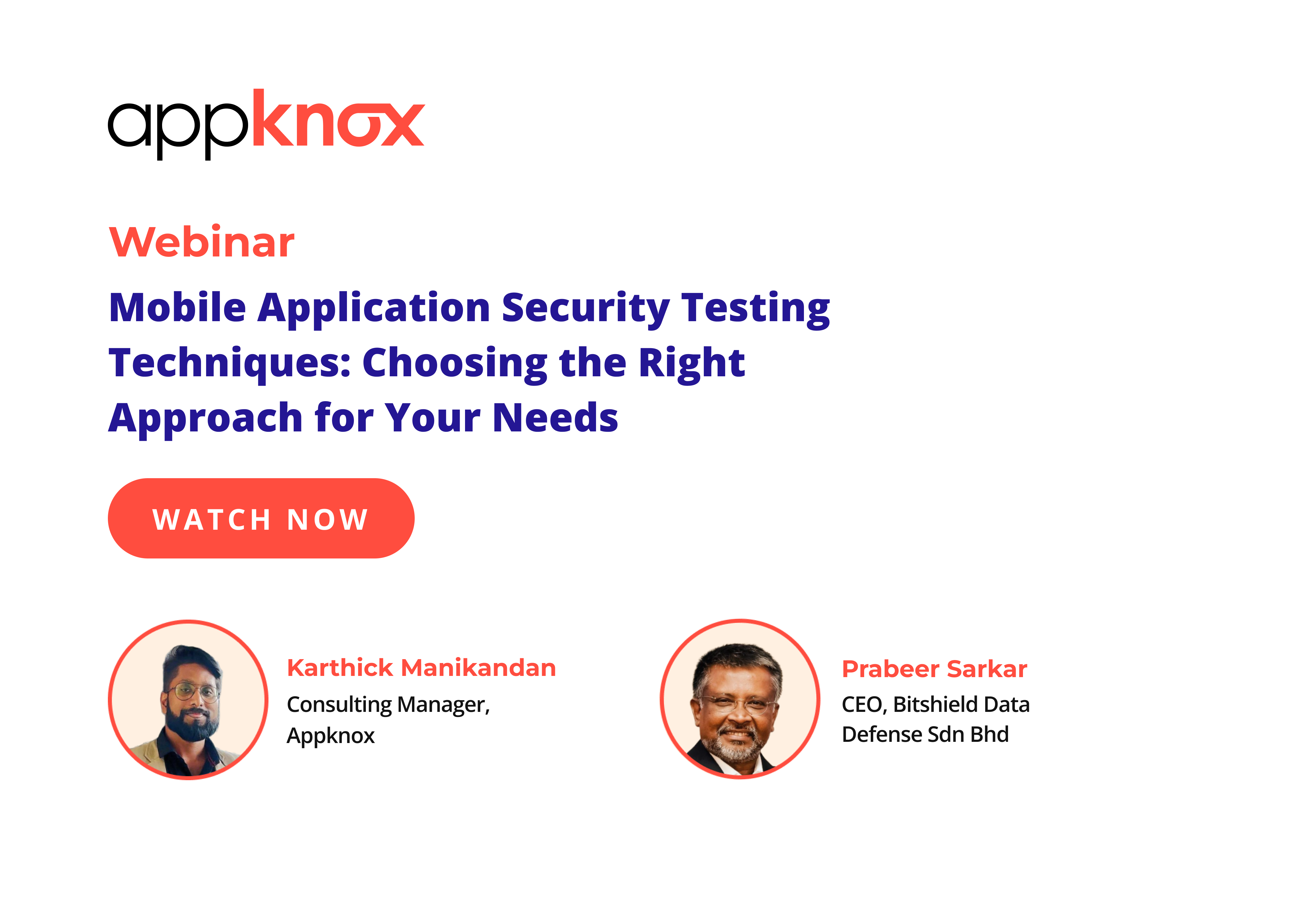 Learn how to choose the right approach for your mobile app security testing needs. Speakers - Karthick Manikandan, Prabeer Sarkar | Appknox webinar