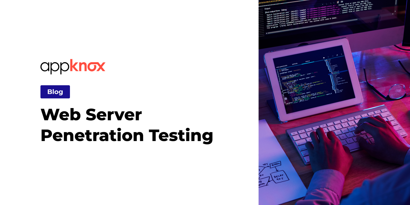 Web Server Penetration Testing Definition, Checklist & Tools