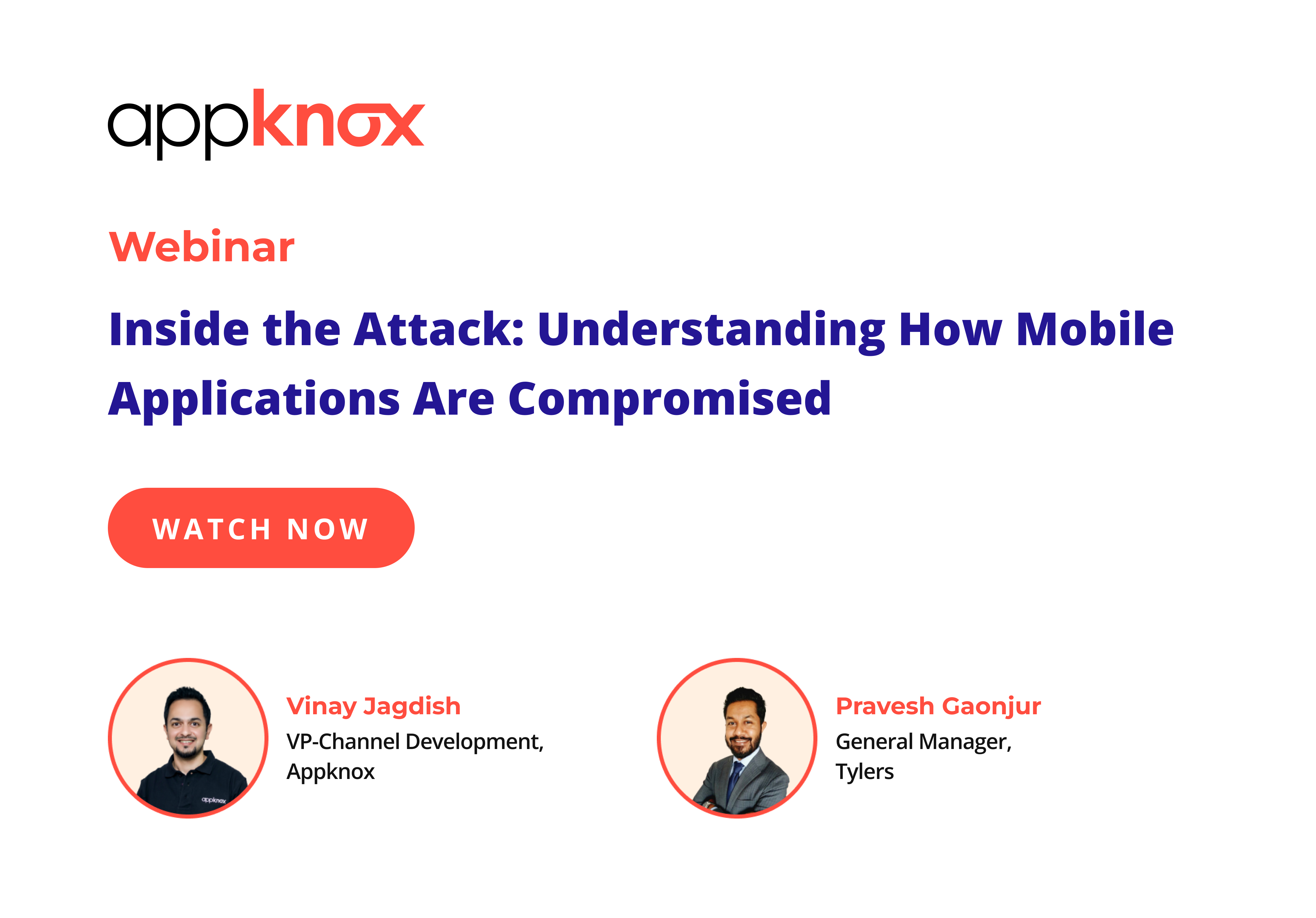 Learn more about how mobile applications are compromised. Speakers: Vinay Jagdish & Pravesh Gaonjur | Appknox webinar