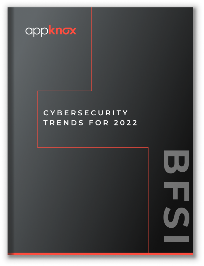 Top BFSI Cybersecurity Trends For 2022