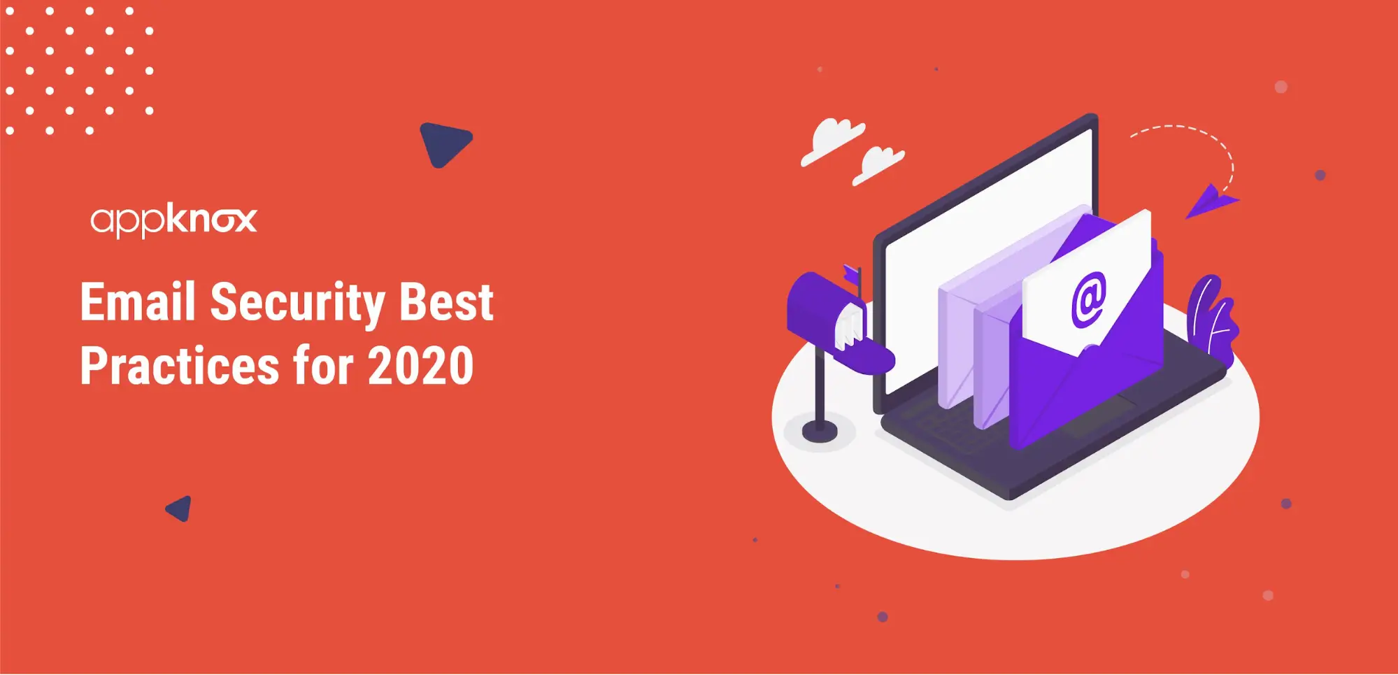 Email security best practices for 2020